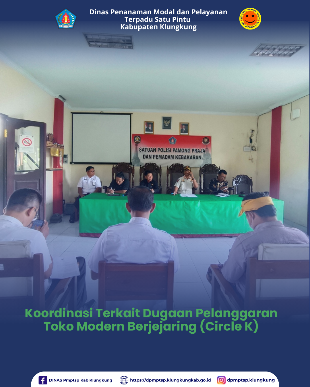 Koordinasi Terkait Dugaan Pelanggaran Toko Modern Berjejaring (Circle K)