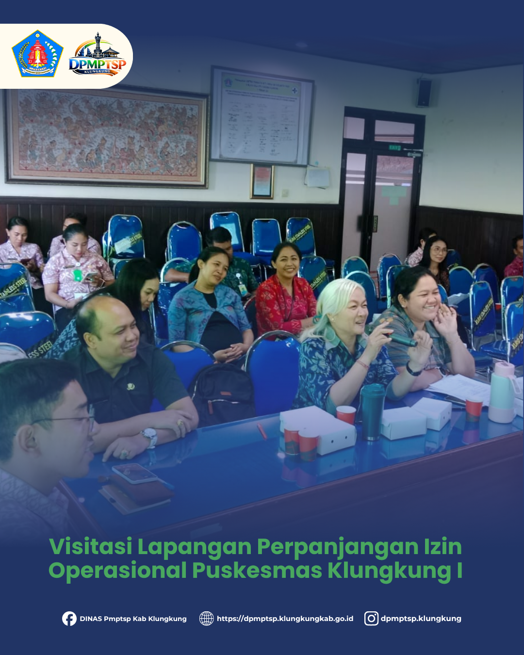 Visitasi Lapangan Perpanjangan Izin Operasional Puskesmas Klungkung I